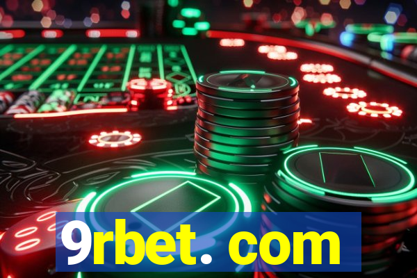 9rbet. com